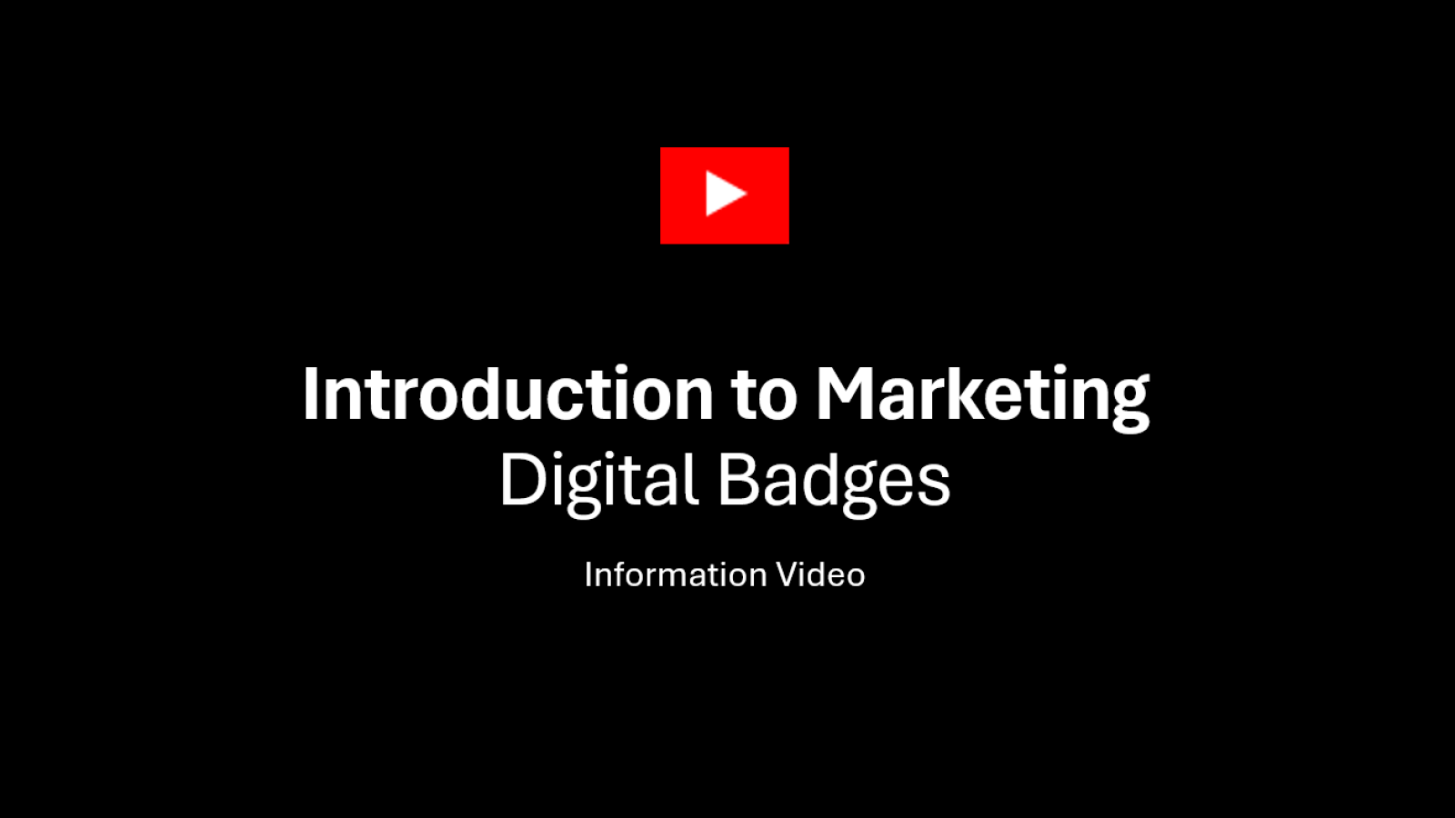 An Introduction to Marketing - Digital Badges thumbnail 